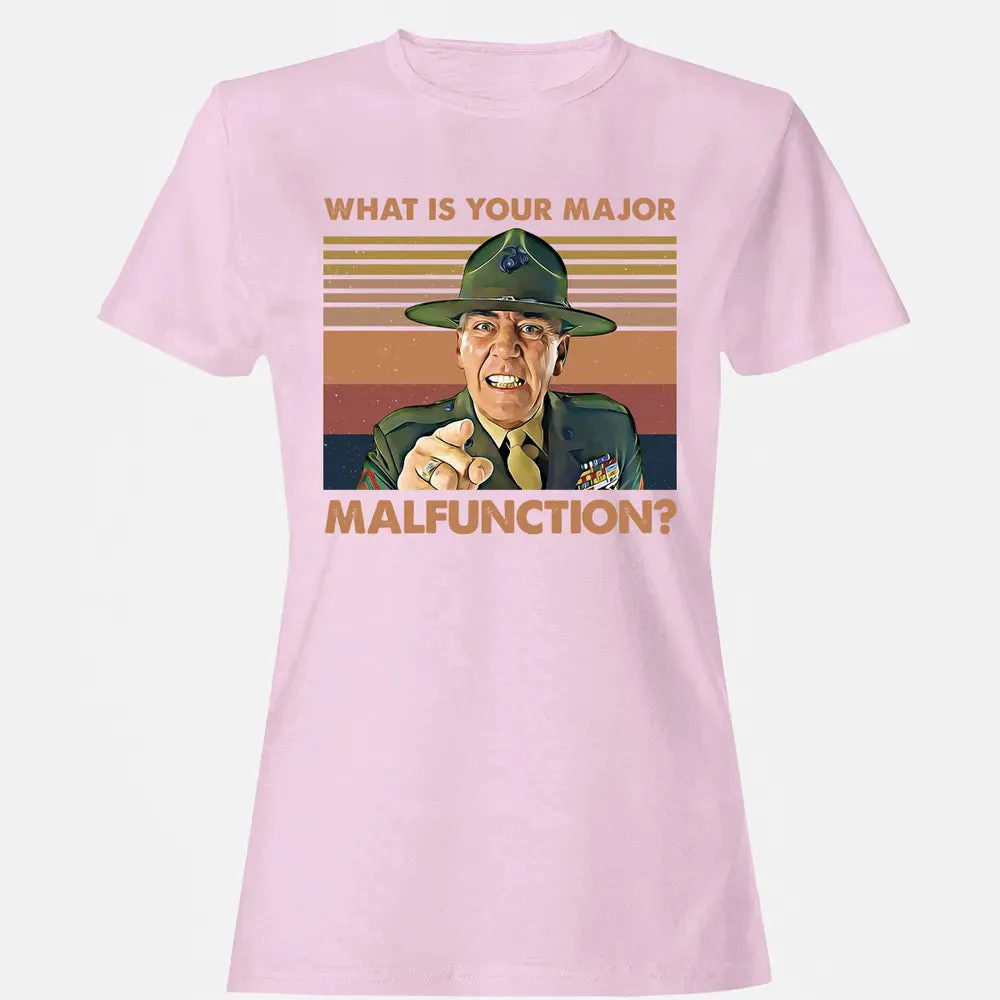 What Is Your Major Malfunction? Women's T-shirt - 9