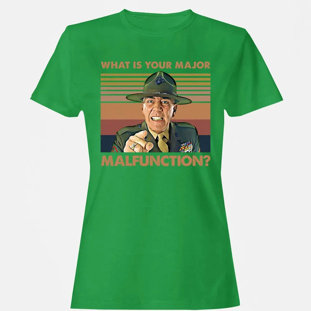 What Is Your Major Malfunction? Women's T-shirt - 7