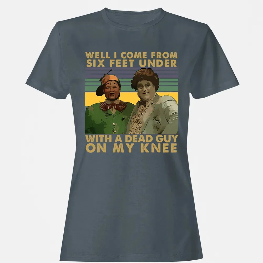 Well I Come From Women's T-shirt - 3
