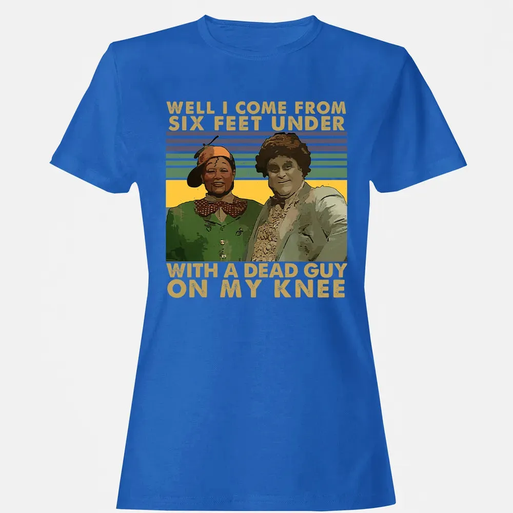 Well I Come From Women's T-shirt - 14