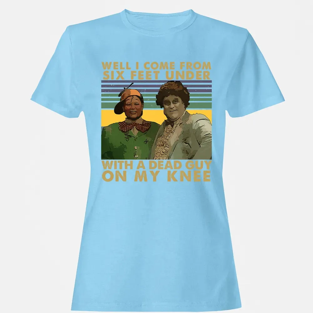 Well I Come From Women's T-shirt - 8