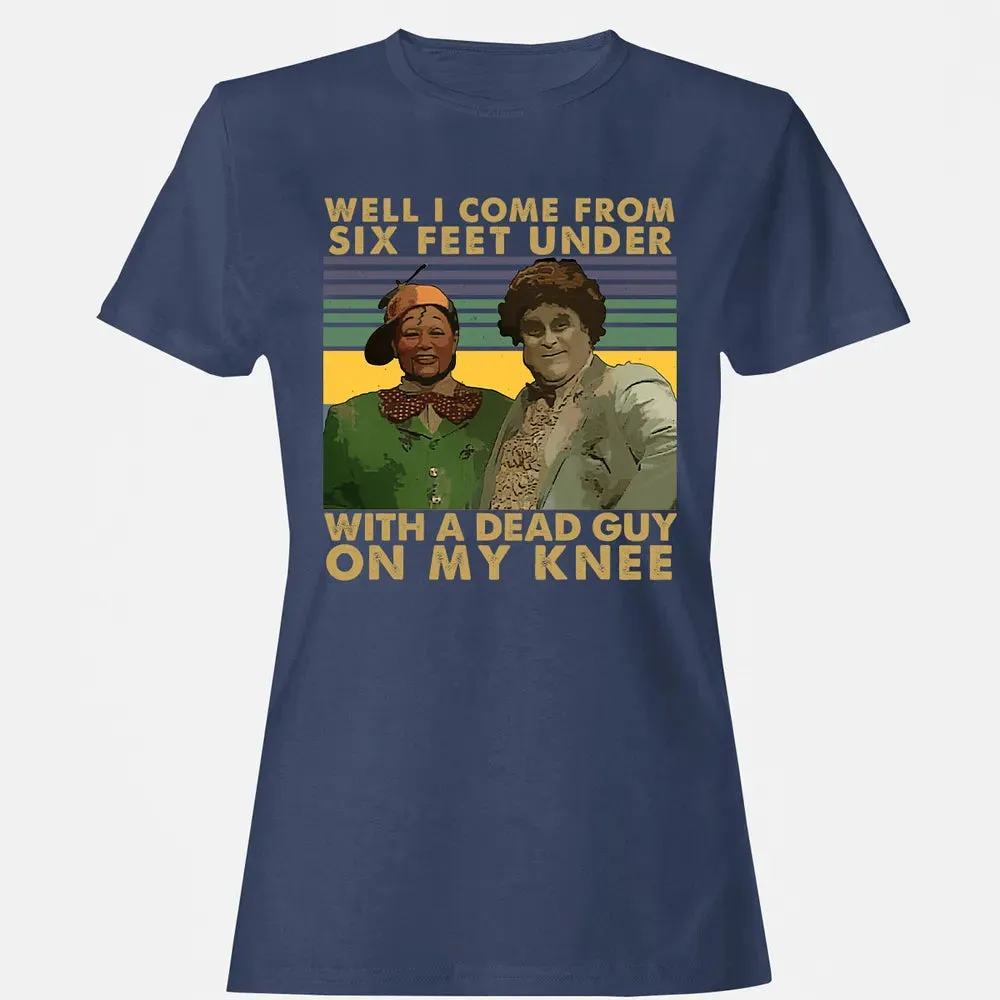 Well I Come From Women's T-shirt - 10