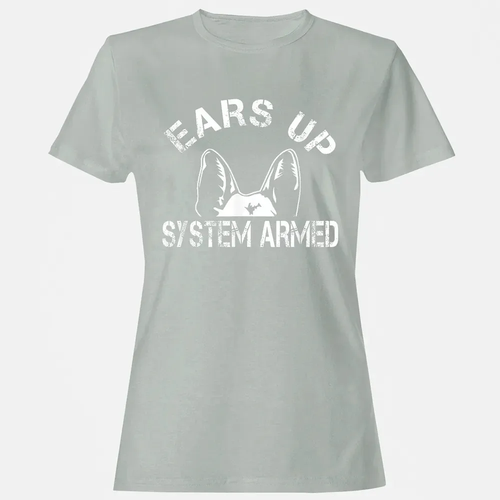Ears up system armed   Funny German shepherd Women's T-shirt - 2