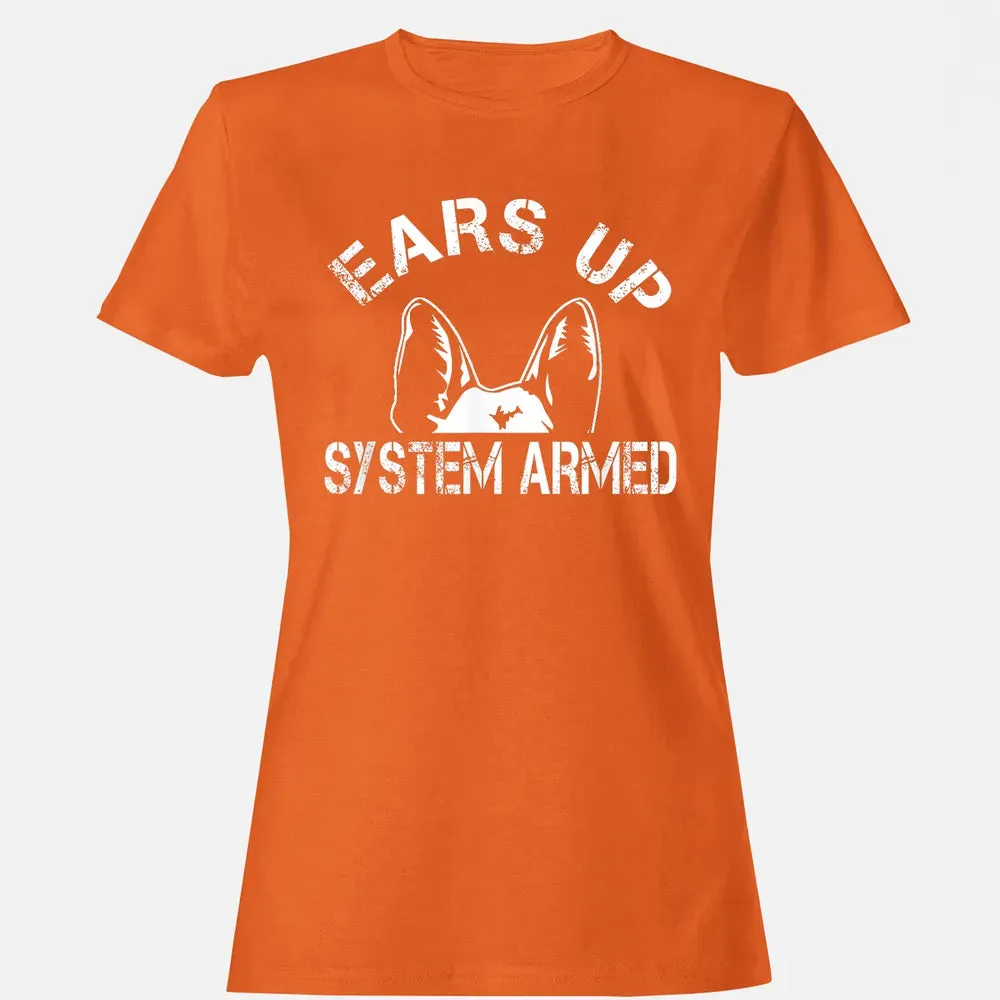 Ears up system armed   Funny German shepherd Women's T-shirt - 11