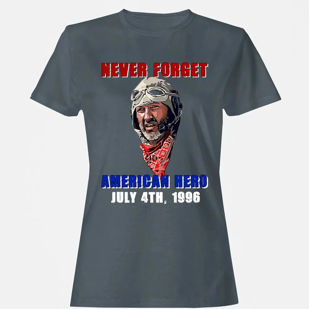 Never Forget American Hero July 4th, 1996 Women's T-shirt - 3