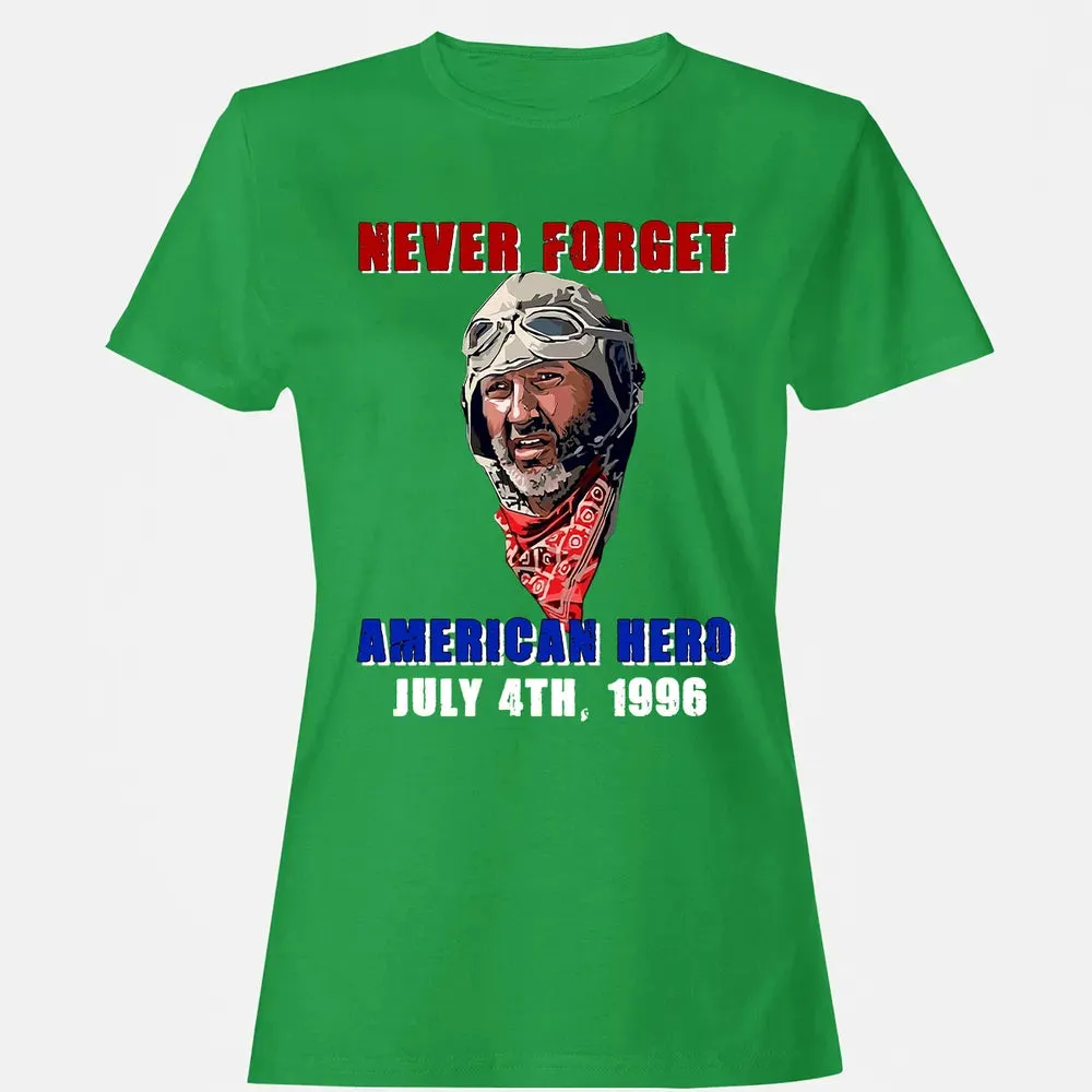 Never Forget American Hero July 4th, 1996 Women's T-shirt - 7