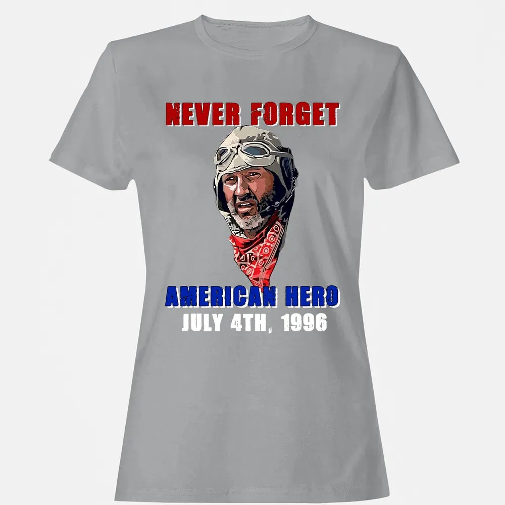 Never Forget American Hero July 4th, 1996 Women's T-shirt - 15
