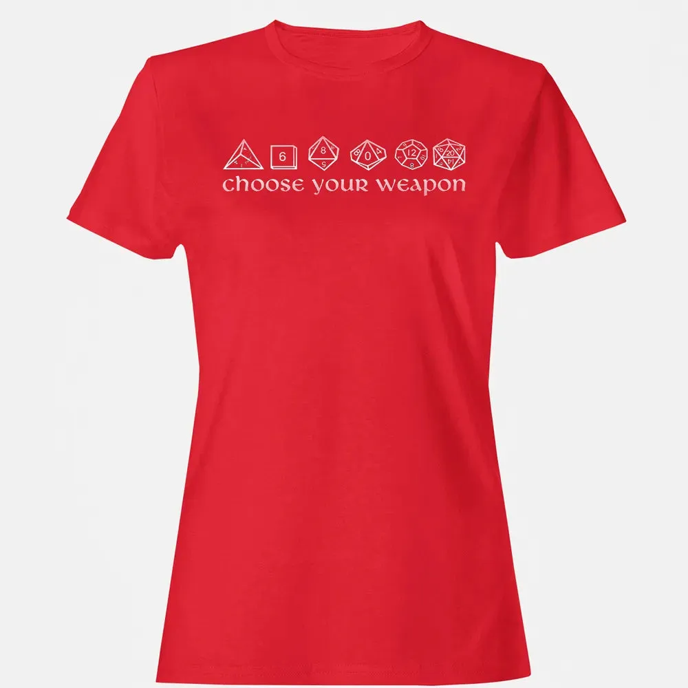 Choose Your Weapon Women's T-shirt - 13