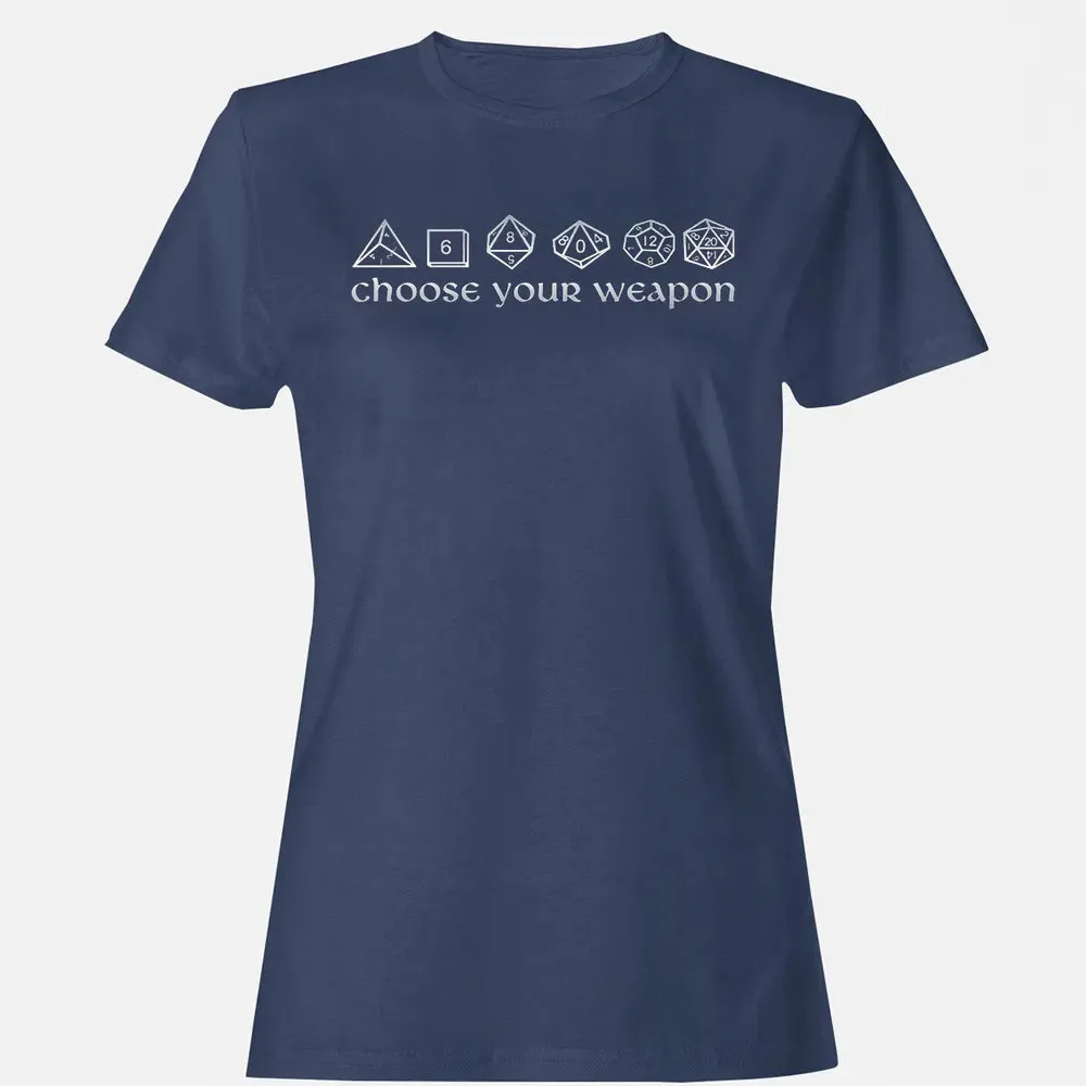Choose Your Weapon Women's T-shirt - 10