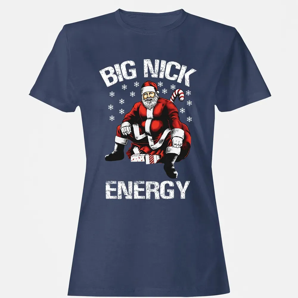 Big Nick Energy Women's T-shirt - 10