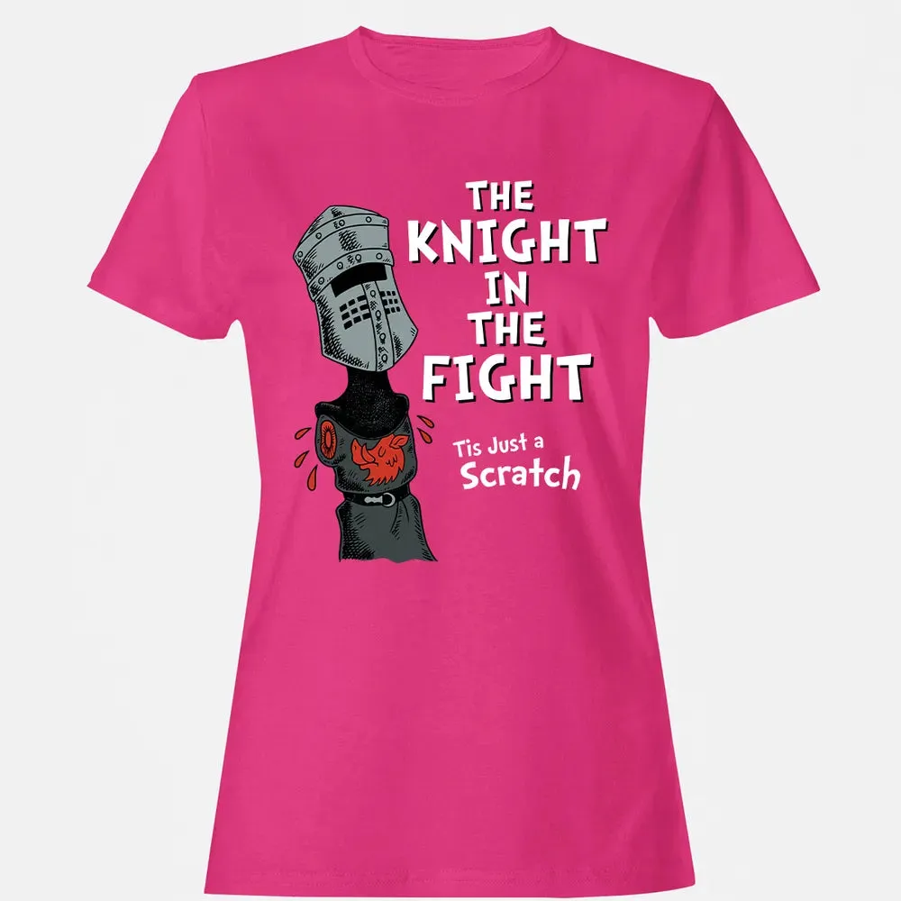 The Knight in the Fight Women's T-shirt - 6