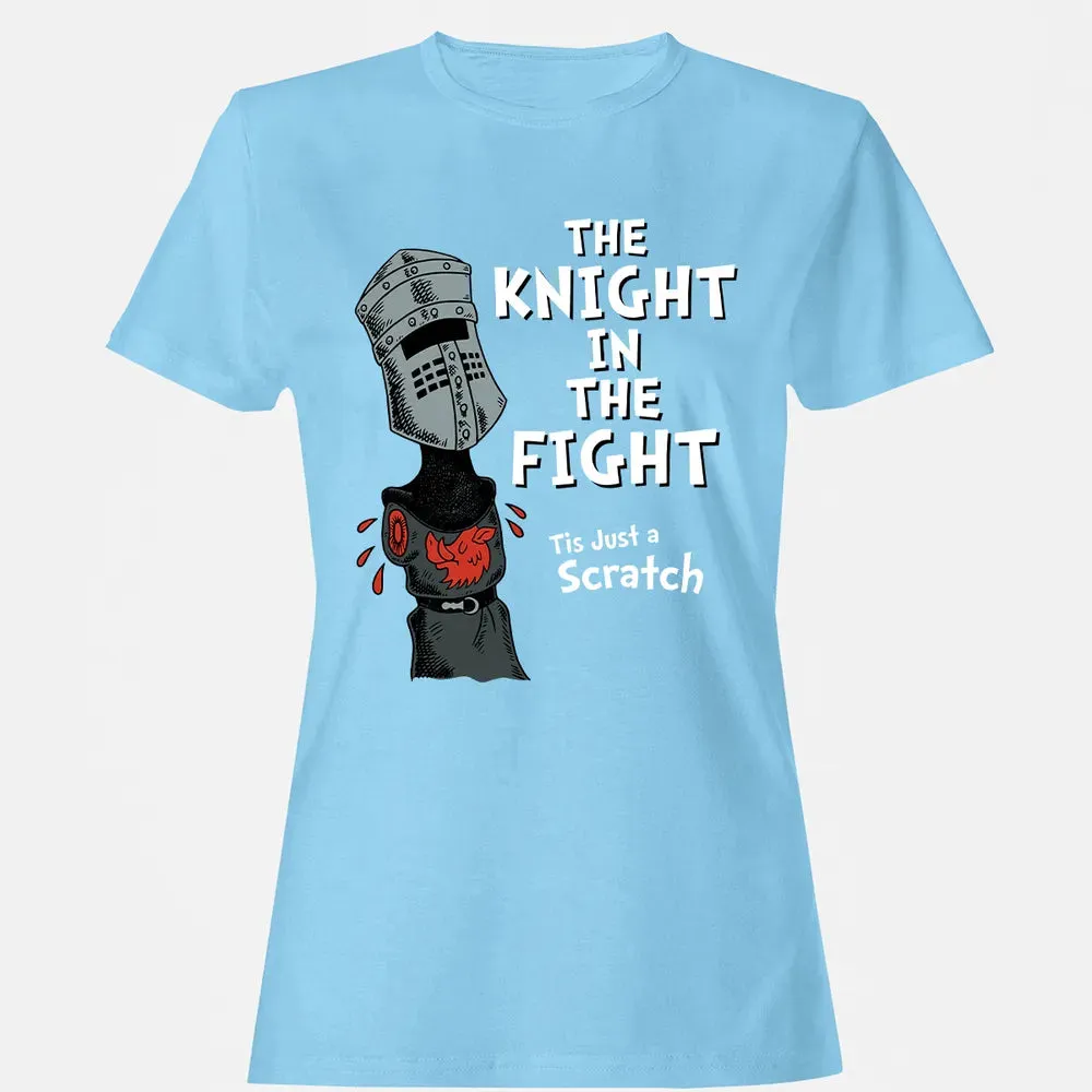 The Knight in the Fight Women's T-shirt - 8