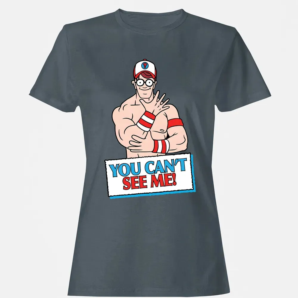 You Can't See Me Women's T-shirt - 3