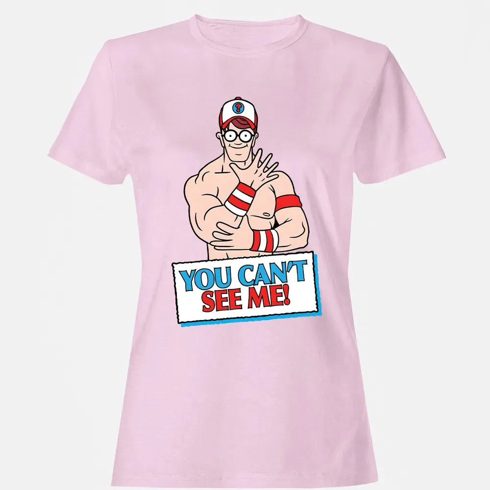 You Can't See Me Women's T-shirt - 9