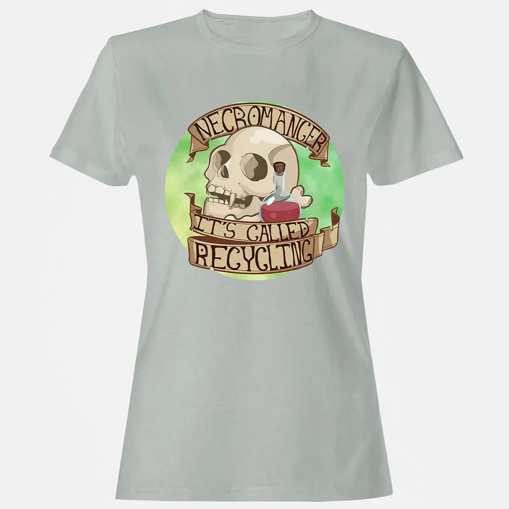 Necromancer   Its Called Recycling Women's T-shirt - 2