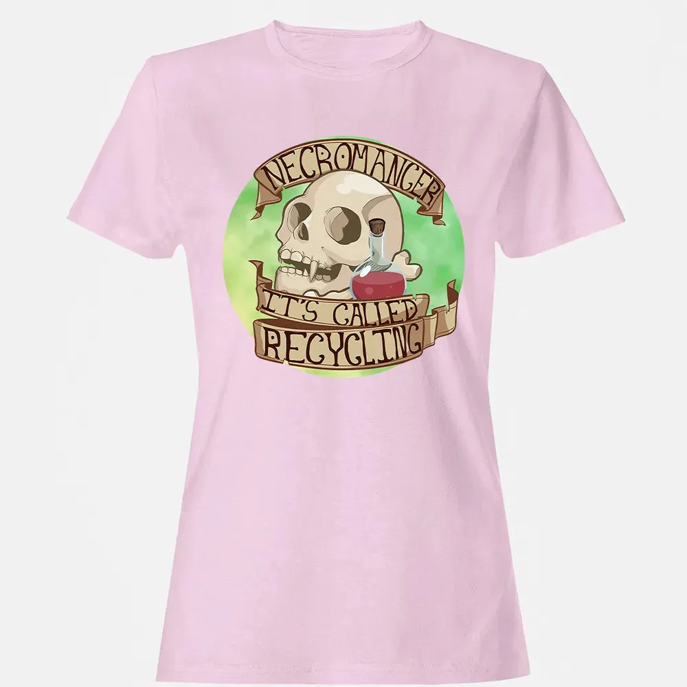 Necromancer   Its Called Recycling Women's T-shirt - 9