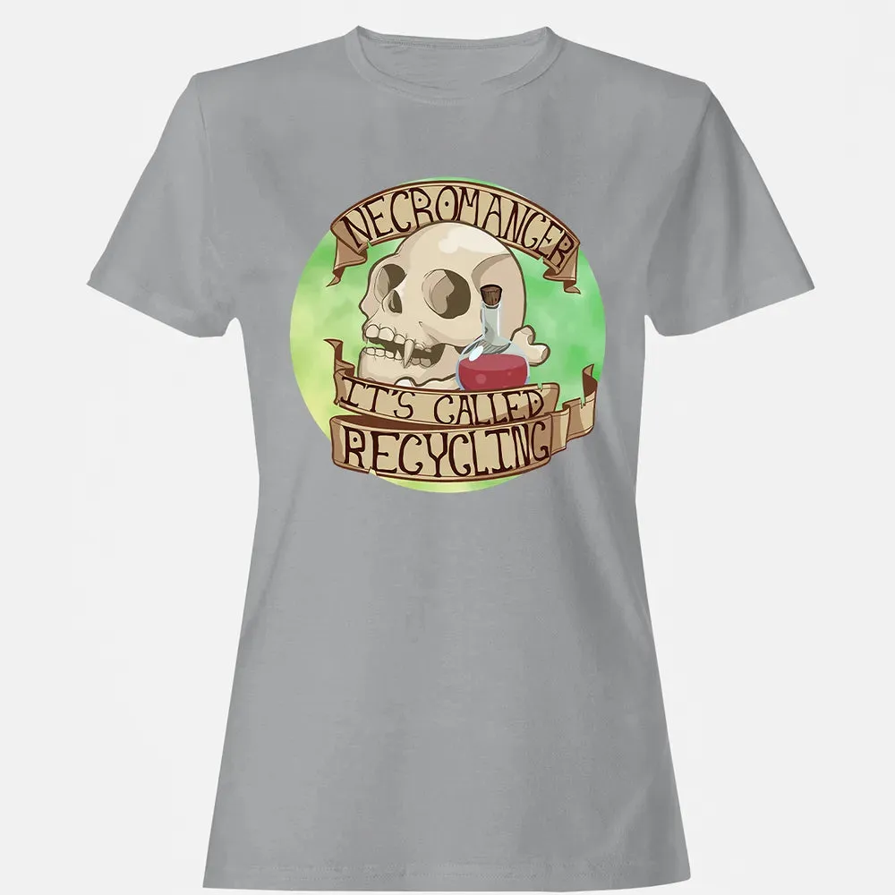 Necromancer   Its Called Recycling Women's T-shirt - 15