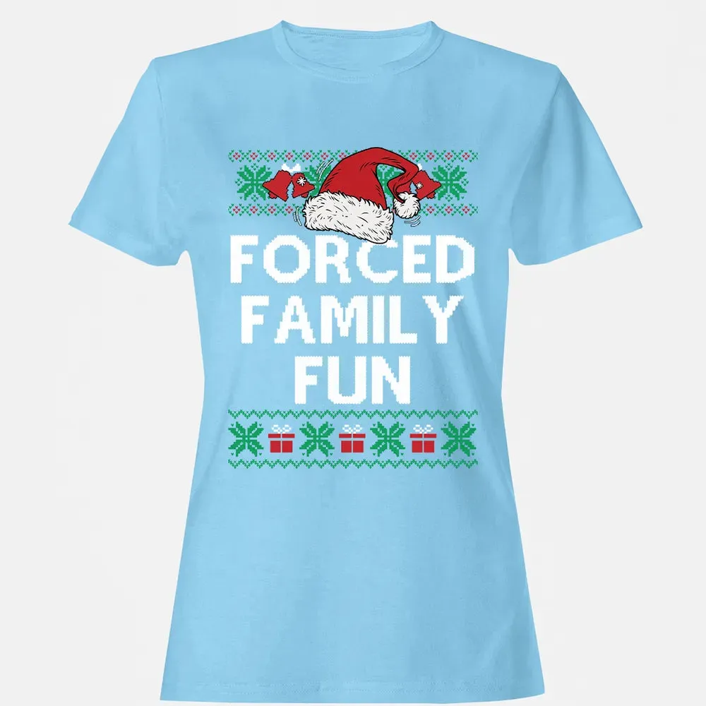 Forced Family Fun Women's T-shirt - 8