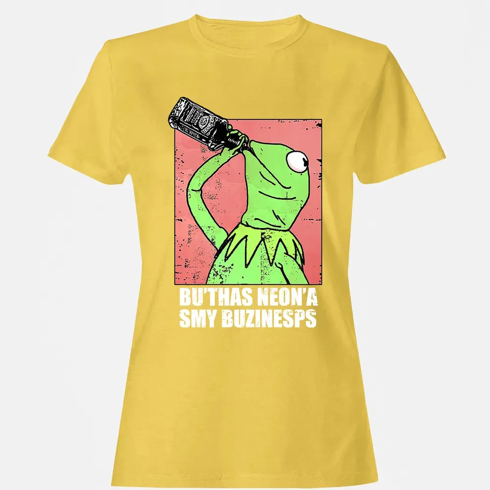 But That's None Of My Business Women's T-shirt - 4