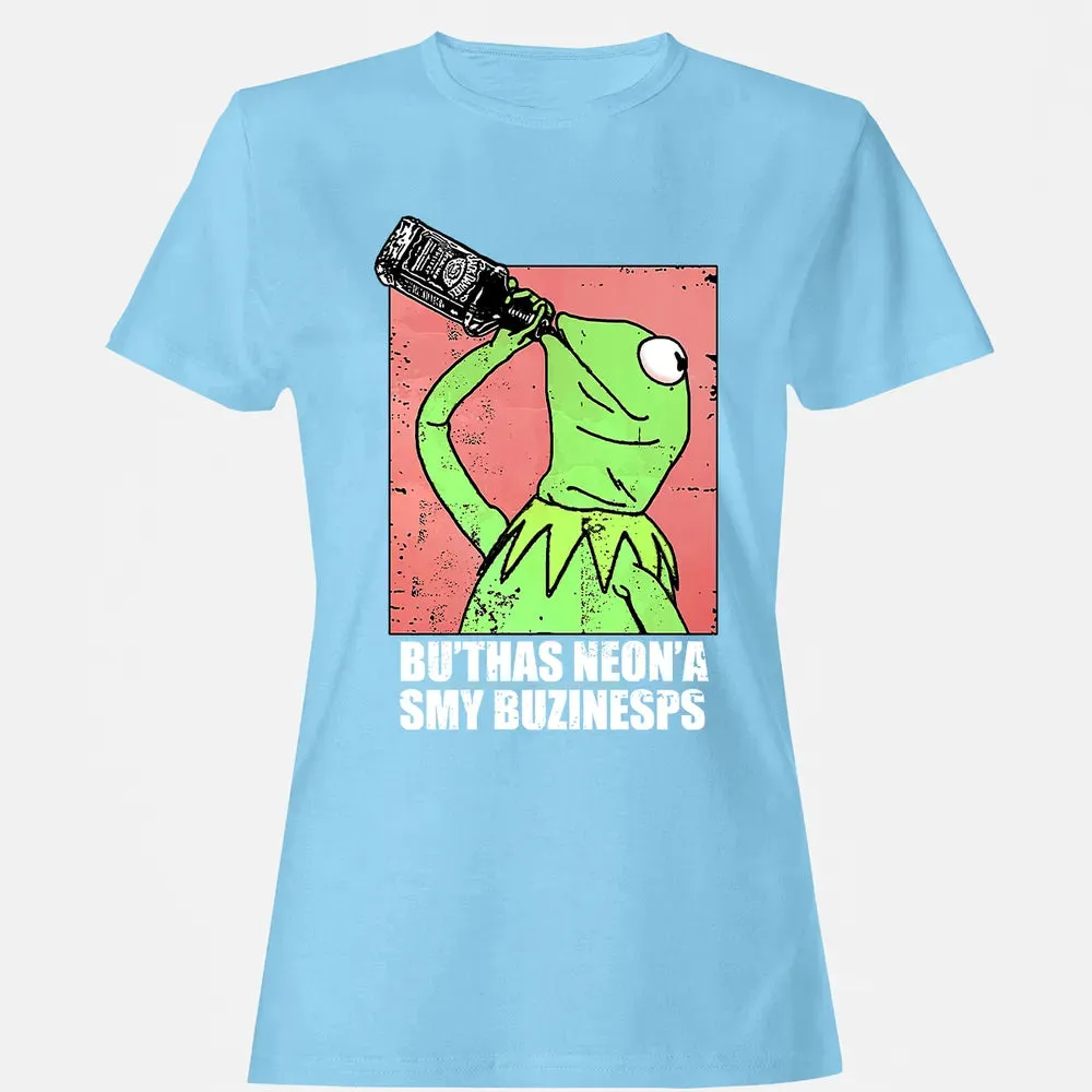 But That's None Of My Business Women's T-shirt - 8