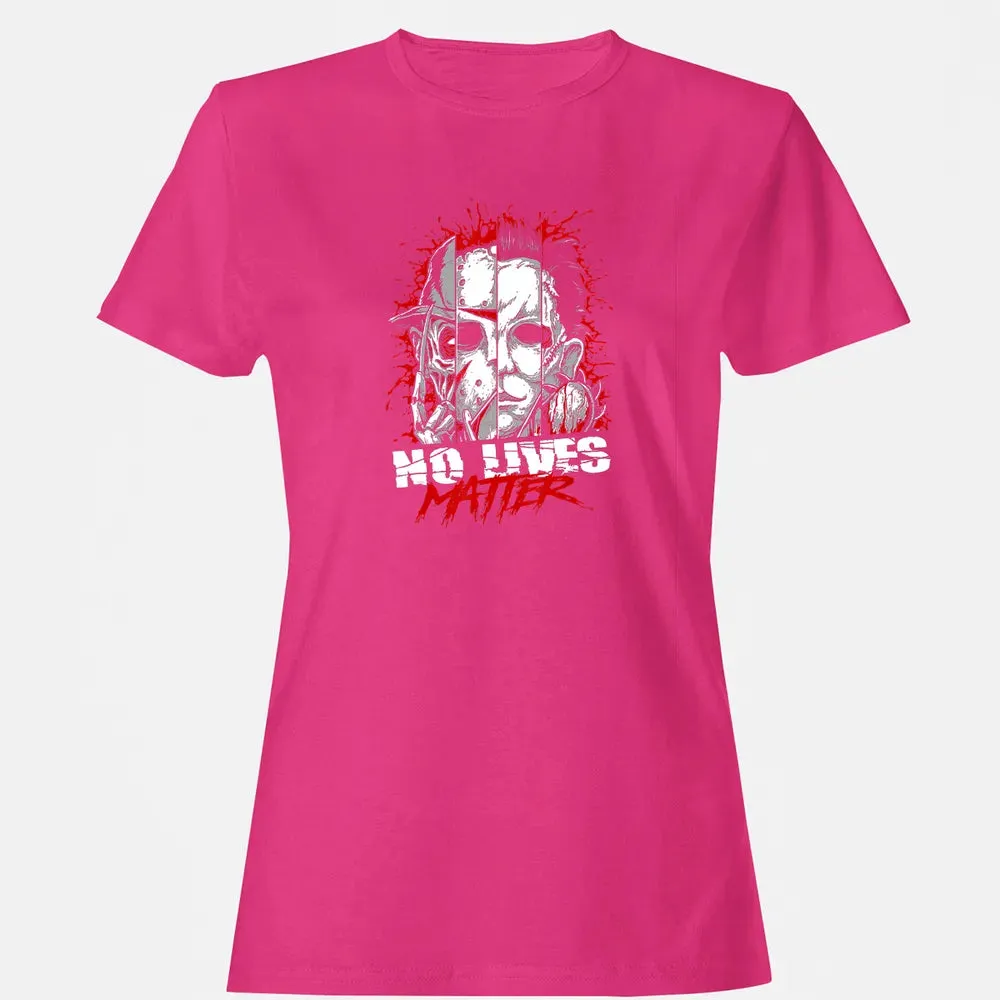 No Lives Matter Horror Slashers Women's T-shirt - 6