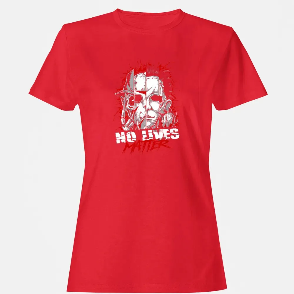 No Lives Matter Horror Slashers Women's T-shirt - 13