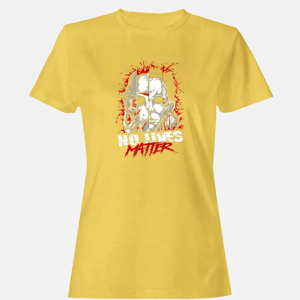 No Lives Matter Horror Slashers Women's T-shirt - 4