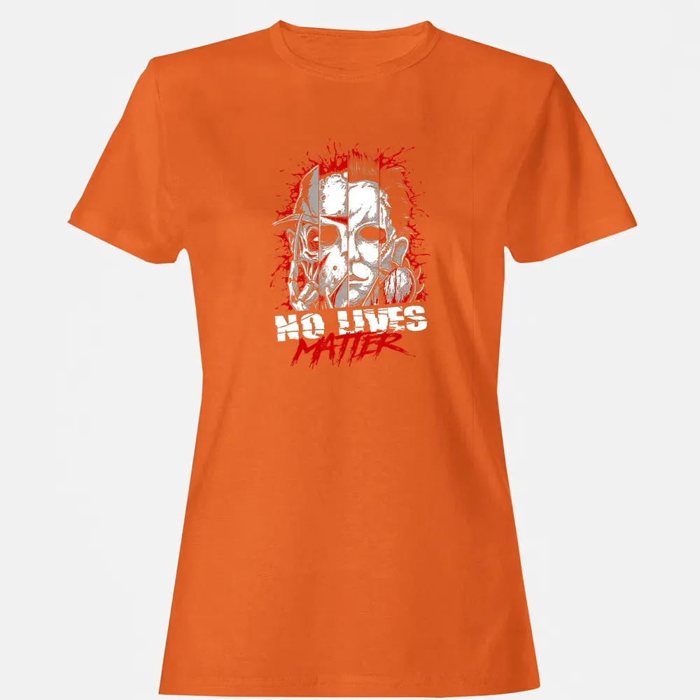 No Lives Matter Horror Slashers Women's T-shirt - 11