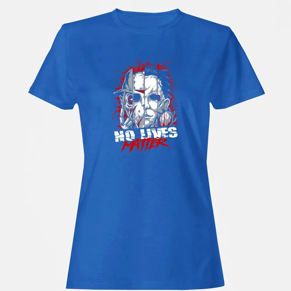 No Lives Matter Horror Slashers Women's T-shirt - 14