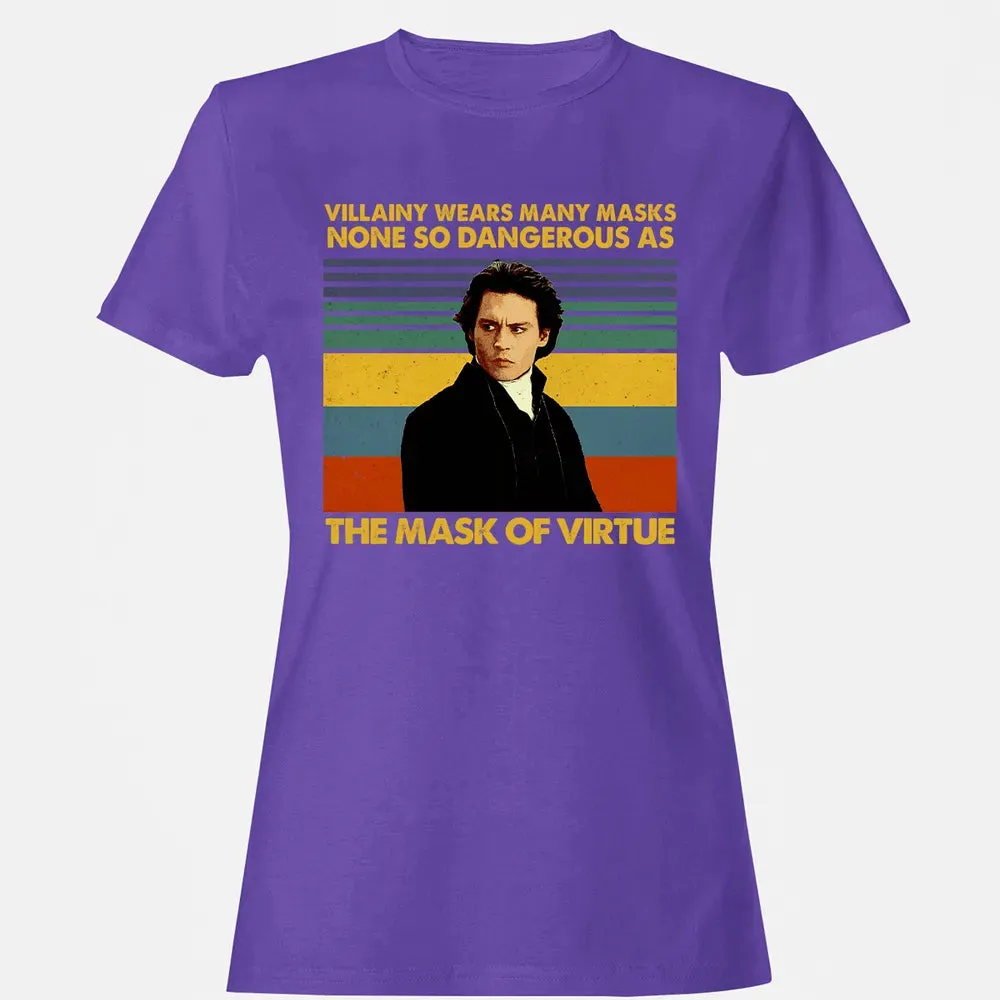 Villainy wears many masks Women's T-shirt - 12