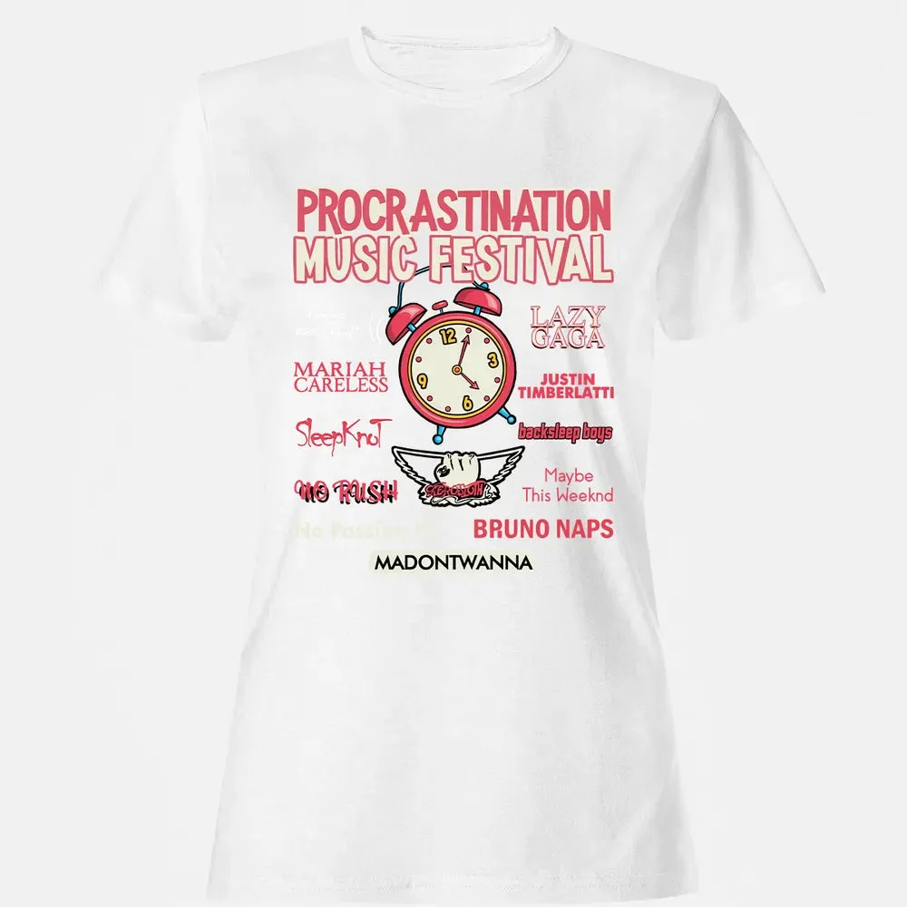 Procastination Music Festival Women's T-shirt - 16