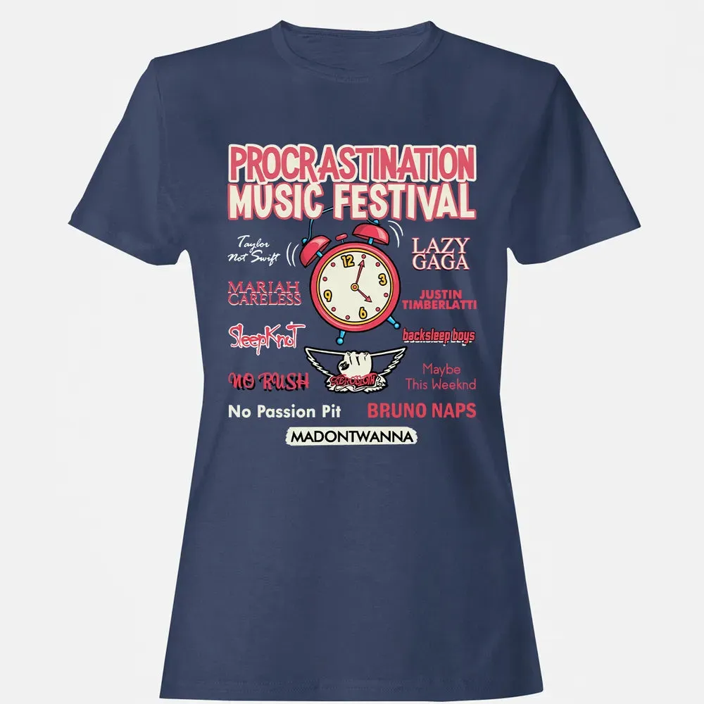 Procastination Music Festival Women's T-shirt - 10