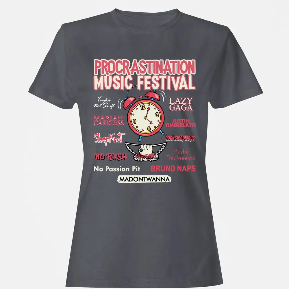 Procastination Music Festival Women's T-shirt - 5