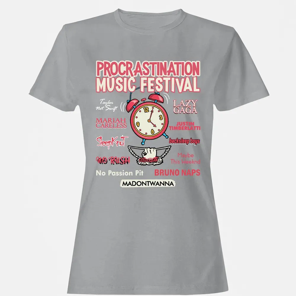 Procastination Music Festival Women's T-shirt - 15