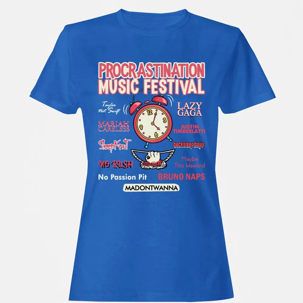 Procastination Music Festival Women's T-shirt - 14
