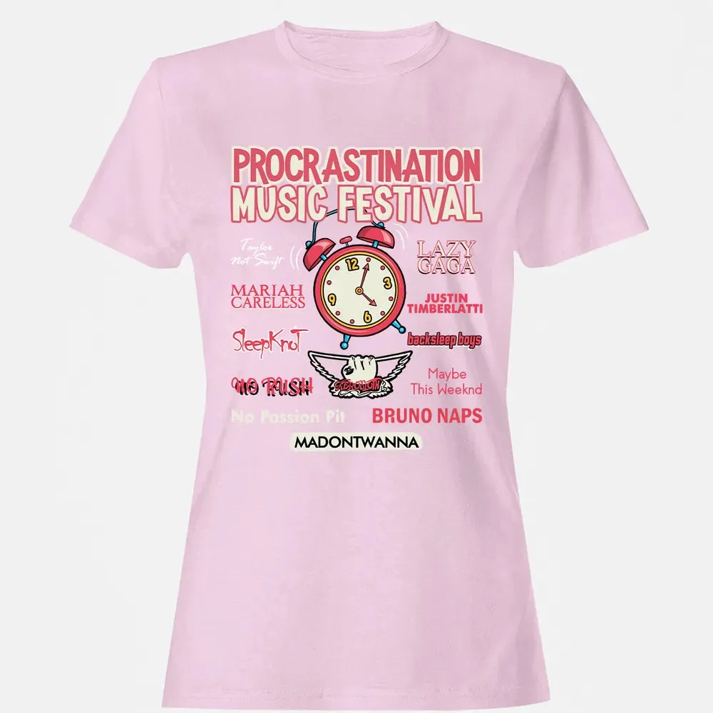 Procastination Music Festival Women's T-shirt - 9