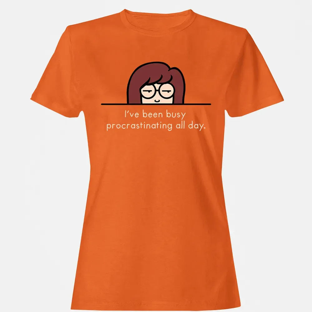 Busy Procrasnating Women's T-shirt - 11