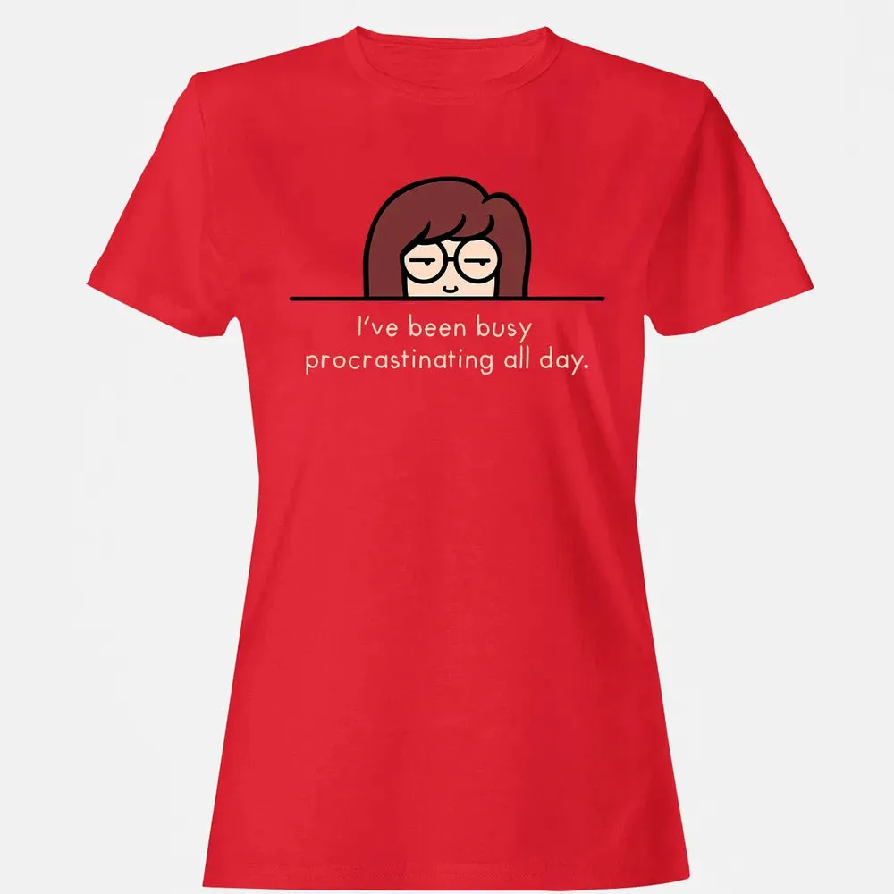 Busy Procrasnating Women's T-shirt - 13
