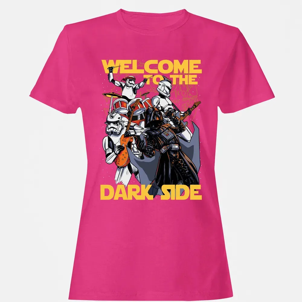 Welcome To The Dark Side Women's T-shirt - 6