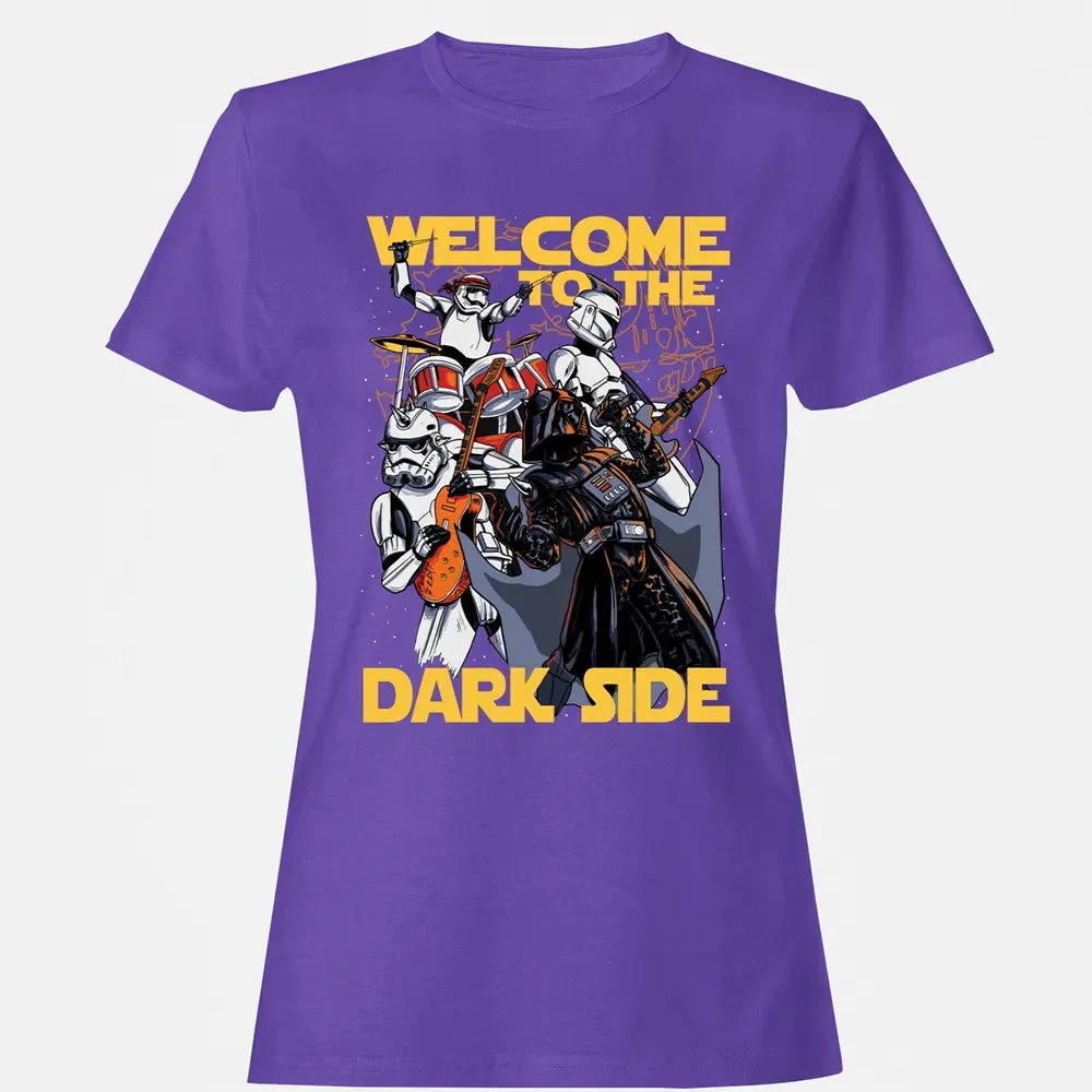 Welcome To The Dark Side Women's T-shirt - 12
