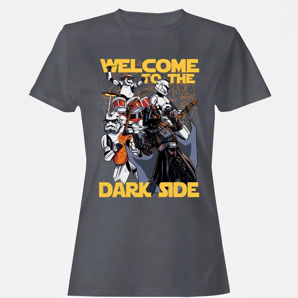 Welcome To The Dark Side Women's T-shirt - 5