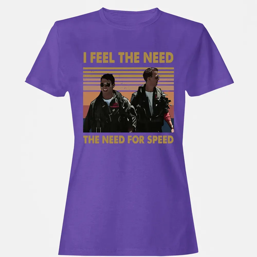 I Feel The Need Women's T-shirt - 12