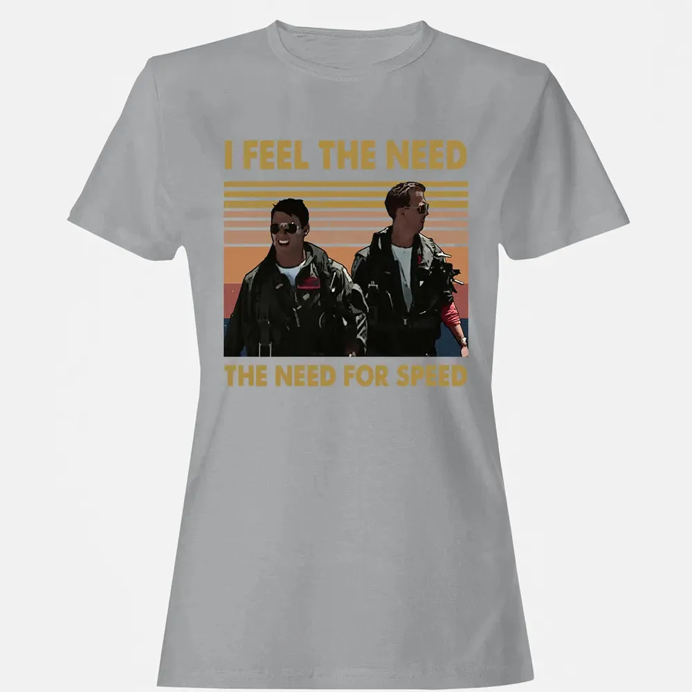 I Feel The Need Women's T-shirt - 15