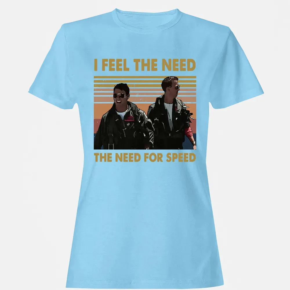 I Feel The Need Women's T-shirt - 8