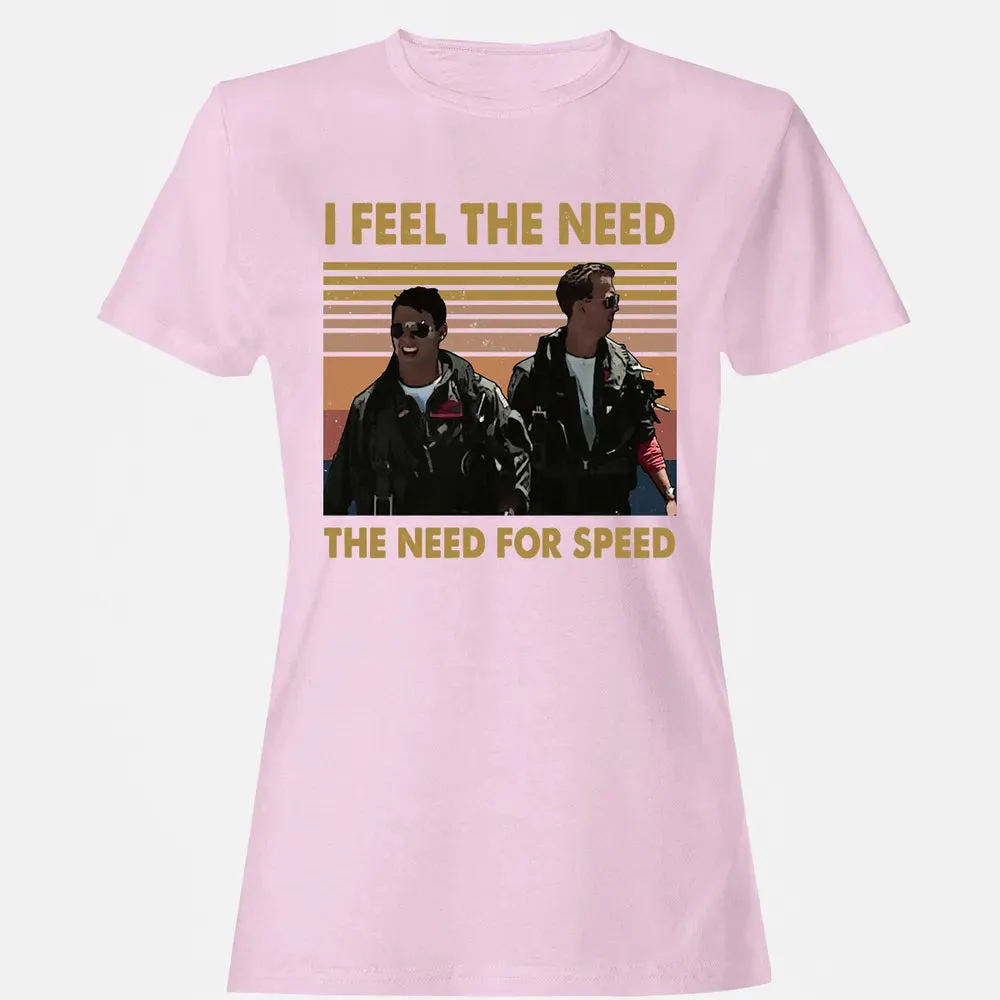 I Feel The Need Women's T-shirt - 9