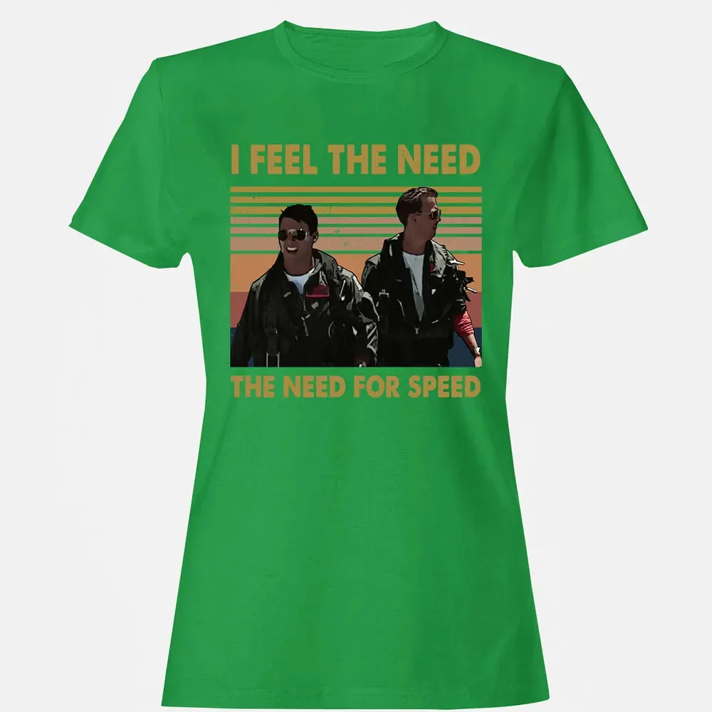 I Feel The Need Women's T-shirt - 7