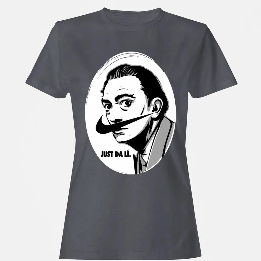 Just Da LÃ­ Women's T-shirt - 5