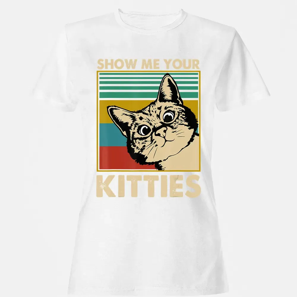 Show me Your Kitties Cat lover Retro Vintage Gift Women's T-shirt - 16