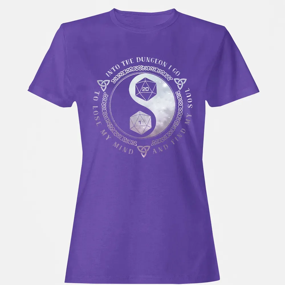 Into The Dungeon I Go Women's T-shirt - 12