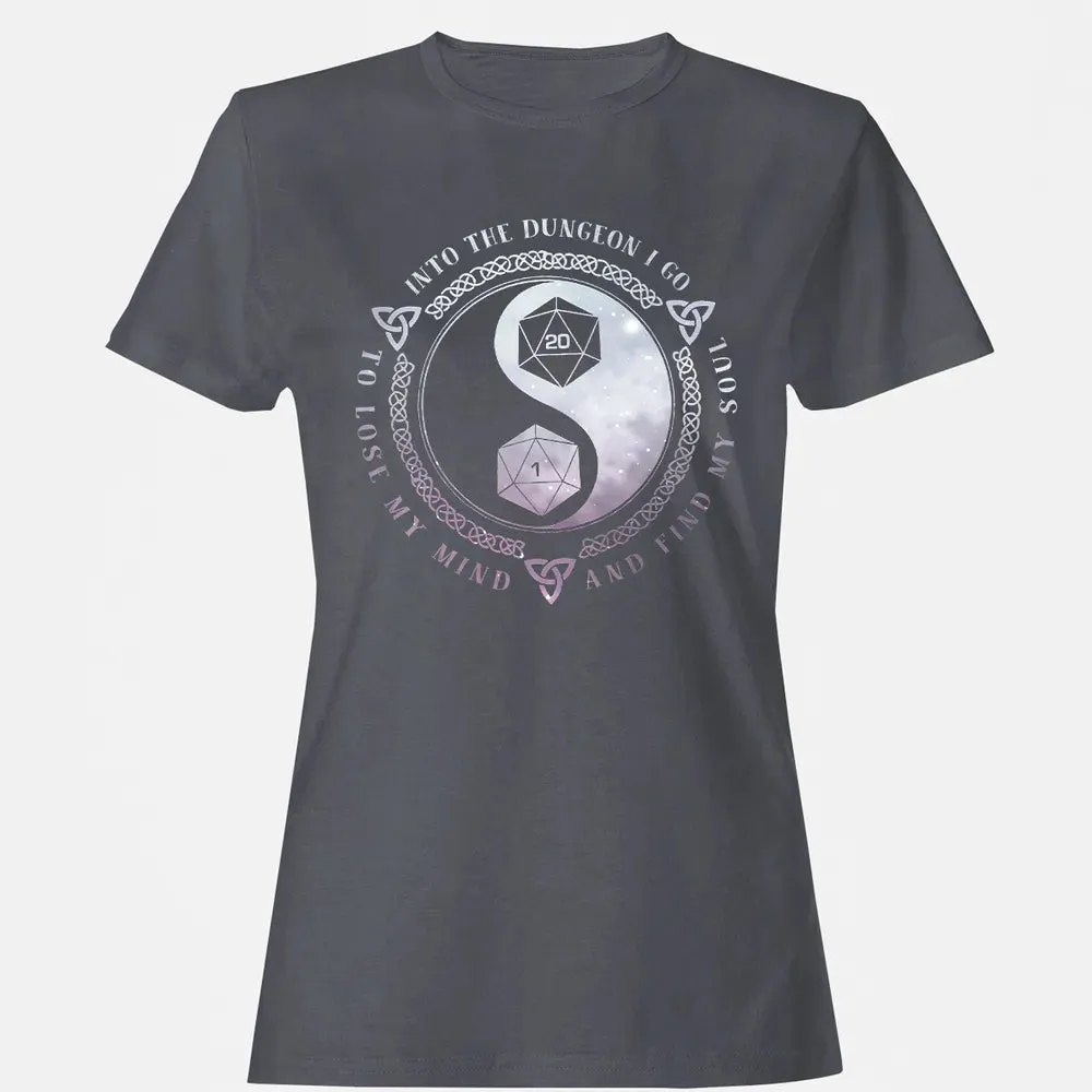 Into The Dungeon I Go Women's T-shirt - 5